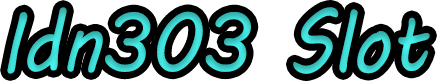 Idn303 Slot